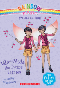 Meadows, Daisy — [Rainbow Magic 01] • Lila and Myla the Twins Fairies