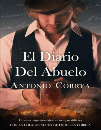 Antonio Correa — El diario del abuelo