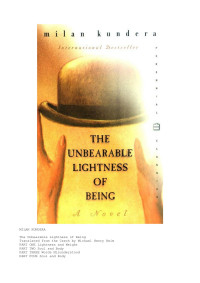 MILAN KUNDERA — The Unbearable Lightness of Being