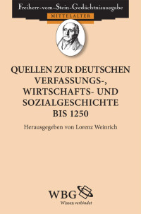 Weinrich, Lorenz — Quellen zur deutschen Verfassung-, Wirtschafts- und Sozialgeschichte