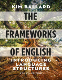 Kim Ballard — The Frameworks of English：Introducing Language Structures