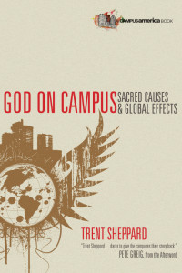 Trent Sheppard; — God on Campus