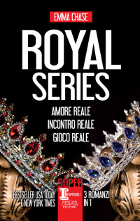 Chase, Emma — Royal Series (Italian Edition)