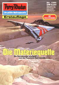 H. G. Ewers — [Perry Rhodan 1351] • Die Materiequelle