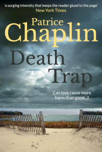 Patrice Chaplin — Death Trap