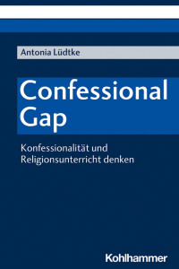 Antonia Lüdtke — Confessional Gap