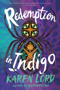 Karen Lord — Redemption in Indigo: A Novel