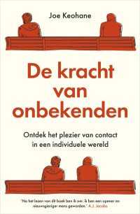 Joe Keohane — De kracht van onbekenden