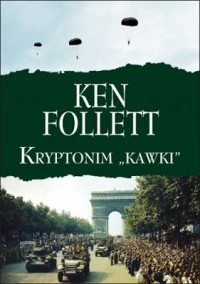 Ken Follett — Kryptonim ,,Kawki''