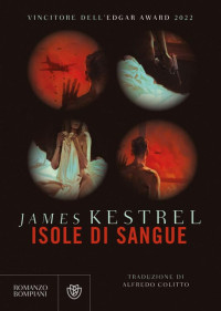 James Kestrel — Isole di sangue