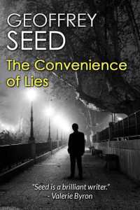 Seed, Geoffrey — The Convenience of Lies