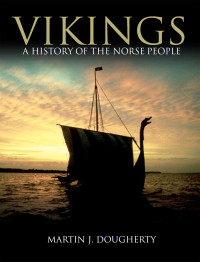 Martin J Dougherty; — Vikings