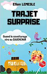 Ellen Lemesle — Trajet surprise