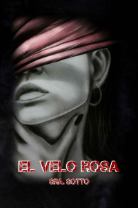 Sra. Sotto — El velo rosa