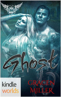 Gracen Miller — Paranormal Dating Agency: GHOST (Kindle Worlds Novella) (Grim Riders MC Book 1)