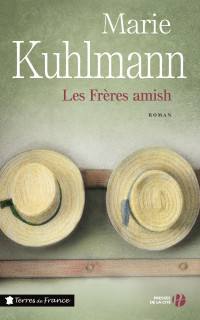 Marie KUHLMANN — Les Frères amish