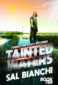 Sal Bianchi — Tainted Waters