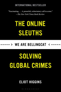 Eliot Higgins — We Are Bellingcat