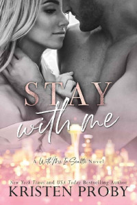 Kristen Proby — Stay With Me