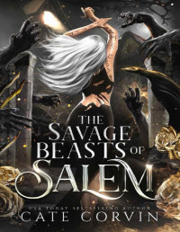Cate Corvin — The Savage Beasts of Salem
