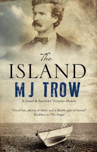 M.J. Trow [M. J. Trow] — The Island