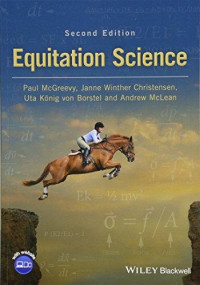 McGreevy, Paul, Christensen, Janne Winther, König von Borstel, Uta, McLean, Andrew — Equitation Science 2e