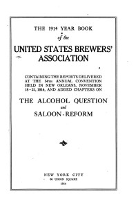 United States Brewers' Association — The Year book of the United States Brewers' Association