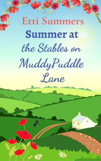 Etti Summers [Summers, Etti] — Summer at the Stables on Muddypuddle Lane