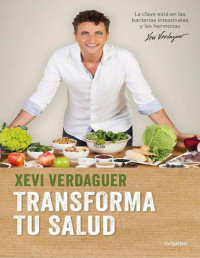 Xevi Verdaguer — Transforma Tu Salud