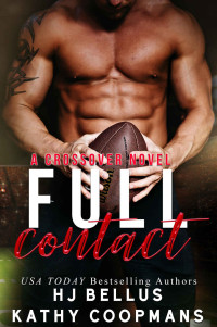 Kathy Coopmans & HJ Bellus — Full Contact (The Crossover Series)