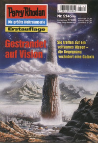 Ellmer, Arndt — [Perry Rhodan 2145] • Gestrandet auf Vision