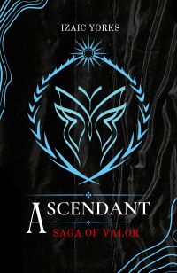 Izaic Yorks — Ascendant (Sage of Valor)