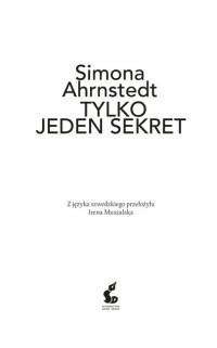 Simona Ahrnstedt — Tylko jeden sekret