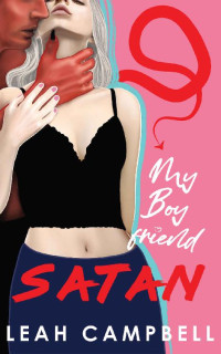 Leah Campbell — My Boyfriend Satan