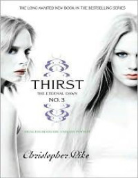 Christopher Pike — Thirst No. 3: