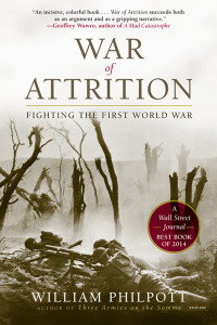 William Philpott — War of Attrition: Fighting the First World War