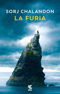 Sorj Chalandon — La furia