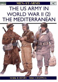 Mark Henry — The US Army in World War II (2): The Mediterranean