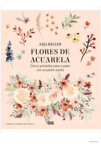 Anja Keller — Flores de Acuarela