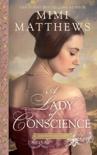 Mimi Matthews — A Lady of Conscience