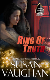 Susan Vaughan [Vaughan, Susan] — Ring of Truth (Devlin Security Force Book 2)