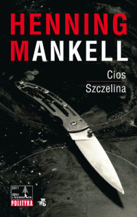 Henning Mankell — Cios, Szczelina