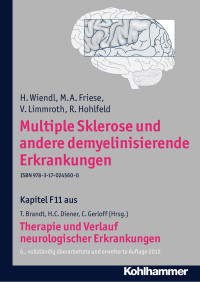 H. Wiendl & M. A. Friese & V. Limmroth & R. Hohlfeld — Multiple Sklerose und andere demyelinisierende Erkrankungen