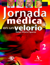 Olivera Figueroa, Rafael(Author) — Jornada médica en un velorio