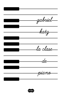 Gabriel Katz — La clase de piano