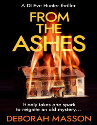 Deborah Masson — From the Ashes: the new heart-stopping, page-turning Scottish crime thriller novel for 2022