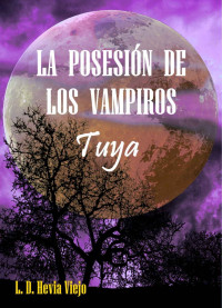 L. D. Hevia Viejo — Tuya