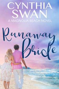 Cynthia Swan [Swan, Cynthia] — Runaway Bride (Magnolia Beach #1)