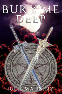 Julie Mannino — Bury Me Deep : (An MM Fantasy Romance)