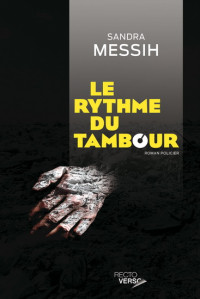 Sandra Messih [Messih, Sandra] — Le rythme du tambour